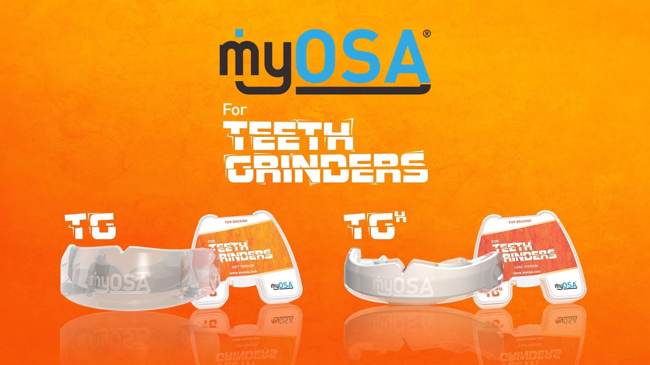 myOSA for Teeth Grinders™
